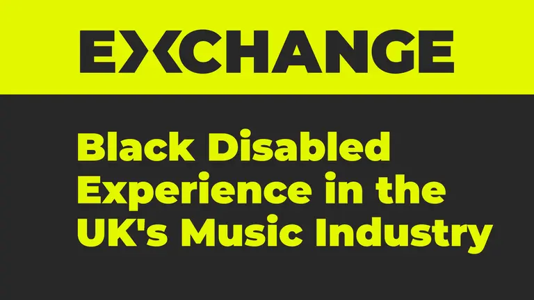 Yellow text on black background. Text says "Black disabled experience in the UK's music industry"
